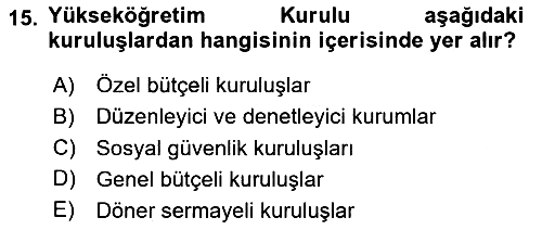 Devlet Bütçesi 2020-2021 Yaz Okulu Sınavı - 15. soru