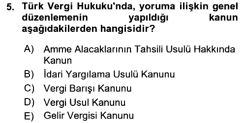 Genel Vergi Hukuku 2016-2017 3 Ders Sınavı - 5. soru