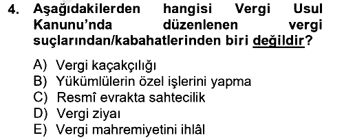 Genel Vergi Hukuku 2012-2013 Ara Sınav - 4. soru