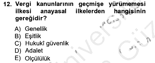 Genel Vergi Hukuku 2012-2013 Ara Sınav - 12. soru
