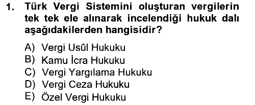 Genel Vergi Hukuku 2013-2014 Ara Sınav - 1. soru