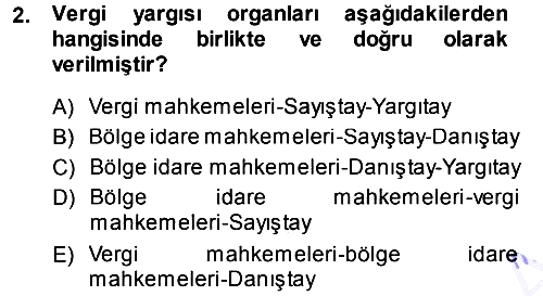 Genel Vergi Hukuku 2013-2014 Ara Sınav - 2. soru
