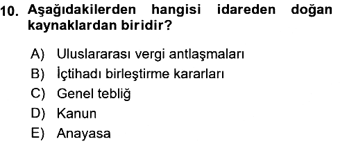 Genel Vergi Hukuku 2015-2016 Ara Sınav - 10. soru