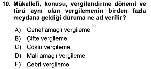Genel Vergi Hukuku 2017-2018 Ara Sınav - 10. soru