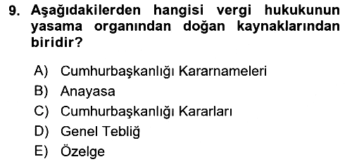 Genel Vergi Hukuku 2021-2022 Ara Sınav - 9. soru