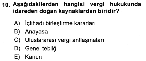 Genel Vergi Hukuku 2021-2022 Ara Sınav - 10. soru