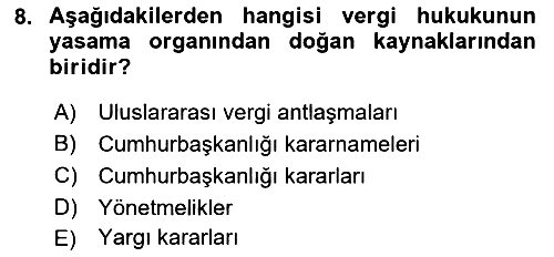 Genel Vergi Hukuku 2022-2023 Ara Sınav - 8. soru