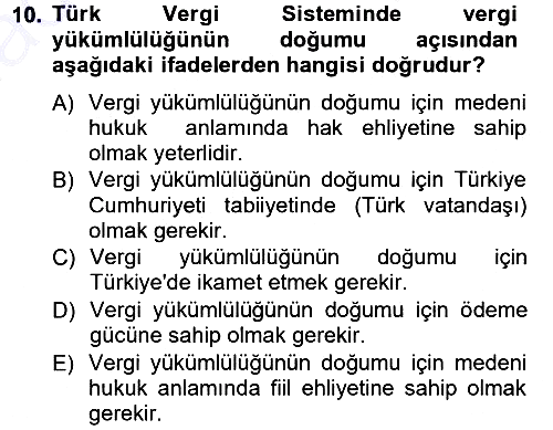 Genel Vergi Hukuku 2012-2013 Dönem Sonu Sınavı - 10. soru