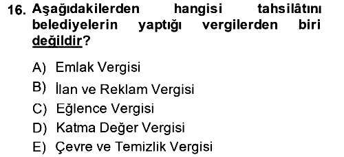 Genel Vergi Hukuku 2014-2015 Dönem Sonu Sınavı - 16. soru