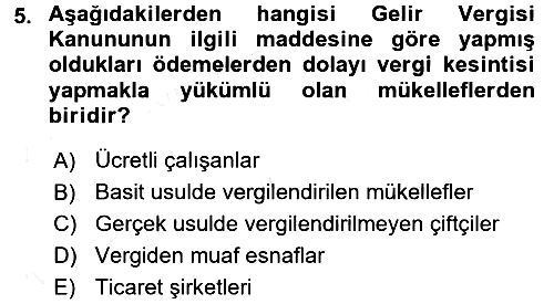 Genel Vergi Hukuku 2016-2017 Dönem Sonu Sınavı - 5. soru