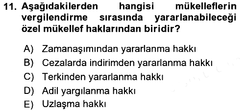 Genel Vergi Hukuku 2016-2017 Dönem Sonu Sınavı - 11. soru