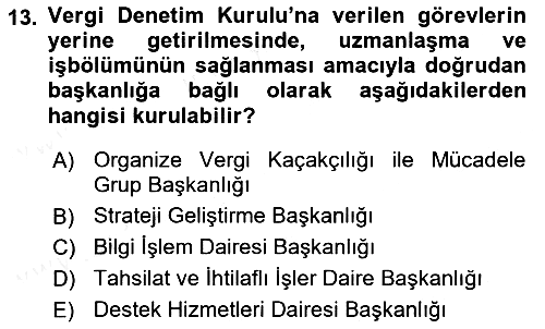 Genel Vergi Hukuku 2018-2019 Dönem Sonu Sınavı - 13. soru