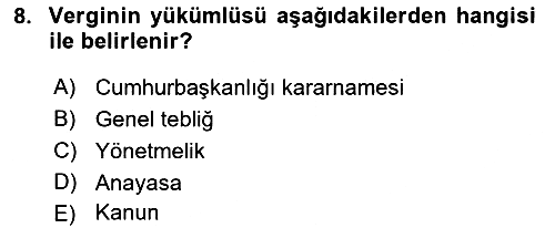 Genel Vergi Hukuku 2021-2022 Dönem Sonu Sınavı - 8. soru