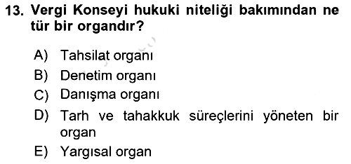 Genel Vergi Hukuku 2023-2024 Dönem Sonu Sınavı - 13. soru