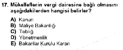 Genel Vergi Hukuku 2012-2013 Tek Ders Sınavı - 17. soru