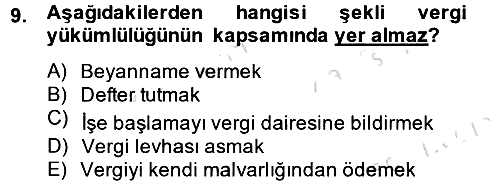 Genel Vergi Hukuku 2013-2014 Tek Ders Sınavı - 9. soru