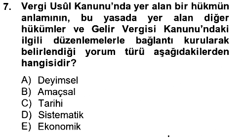 Genel Vergi Hukuku 2014-2015 Tek Ders Sınavı - 7. soru
