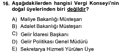 Genel Vergi Hukuku 2014-2015 Tek Ders Sınavı - 16. soru
