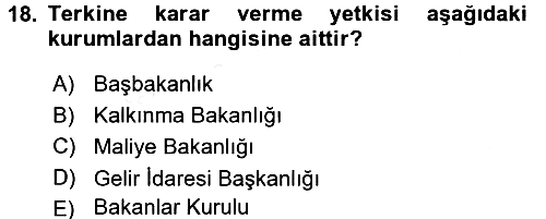 Genel Vergi Hukuku 2015-2016 Tek Ders Sınavı - 18. soru