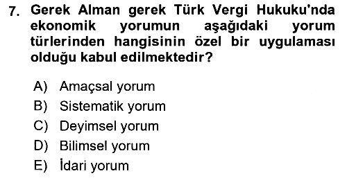 Genel Vergi Hukuku 2018-2019 Yaz Okulu Sınavı - 7. soru