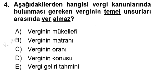 Genel Vergi Hukuku 2020-2021 Yaz Okulu Sınavı - 4. soru