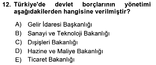 Kamu Mali Yönetimi 2018-2019 3 Ders Sınavı - 12. soru