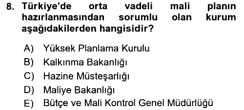 Kamu Mali Yönetimi 2017-2018 Ara Sınav - 8. soru