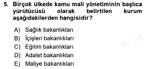 Kamu Mali Yönetimi 2023-2024 Ara Sınav - 5. soru