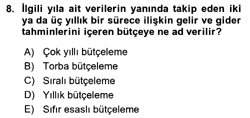 Kamu Mali Yönetimi 2024-2025 Ara Sınav - 8. soru