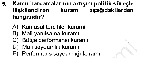 Kamu Mali Yönetimi 2012-2013 Dönem Sonu Sınavı - 5. soru