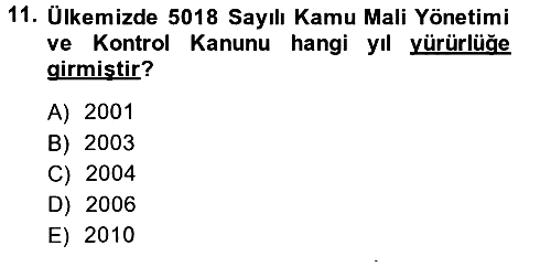 Kamu Mali Yönetimi 2013-2014 Dönem Sonu Sınavı - 11. soru