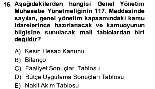 Kamu Mali Yönetimi 2013-2014 Dönem Sonu Sınavı - 16. soru