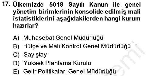 Kamu Mali Yönetimi 2013-2014 Dönem Sonu Sınavı - 17. soru