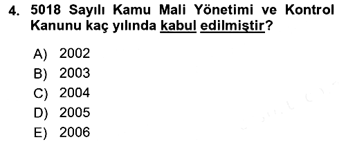 Kamu Mali Yönetimi 2018-2019 Dönem Sonu Sınavı - 4. soru