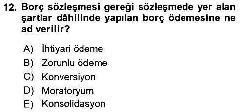 Kamu Mali Yönetimi 2024-2025 Dönem Sonu Sınavı - 12. soru