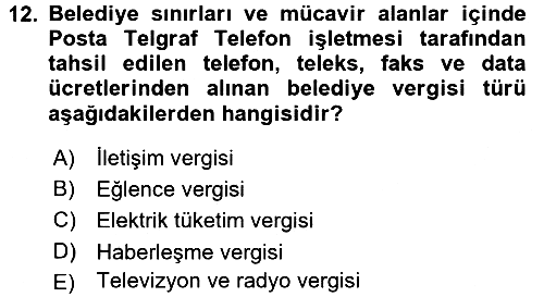 Mahalli İdareler Maliyesi 2017-2018 3 Ders Sınavı - 12. soru