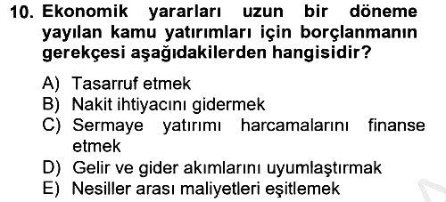 Mahalli İdareler Maliyesi 2012-2013 Ara Sınav - 10. soru