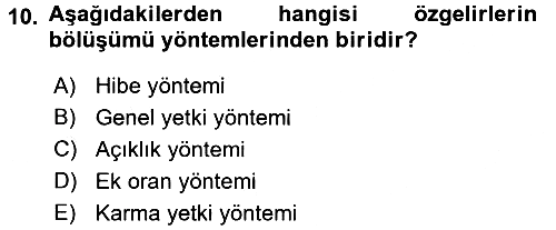 Mahalli İdareler Maliyesi 2015-2016 Ara Sınav - 10. soru