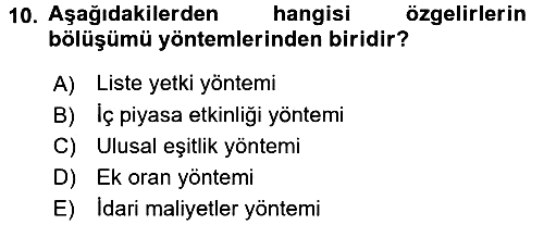 Mahalli İdareler Maliyesi 2017-2018 Ara Sınav - 10. soru