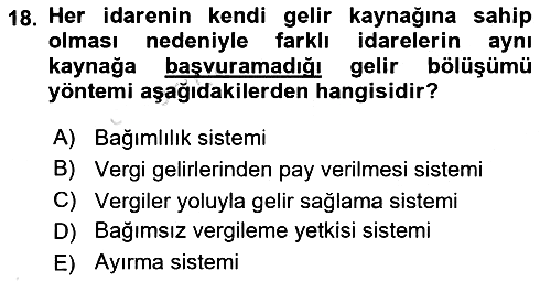 Mahalli İdareler Maliyesi 2021-2022 Ara Sınav - 18. soru