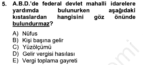 Mahalli İdareler Maliyesi 2012-2013 Dönem Sonu Sınavı - 5. soru