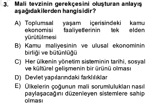 Mahalli İdareler Maliyesi 2013-2014 Dönem Sonu Sınavı - 3. soru