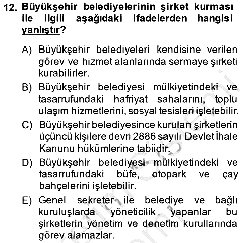 Mahalli İdareler Maliyesi 2013-2014 Dönem Sonu Sınavı - 12. soru