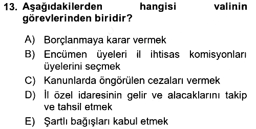 Mahalli İdareler Maliyesi 2017-2018 Dönem Sonu Sınavı - 13. soru