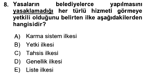Mahalli İdareler Maliyesi 2018-2019 Dönem Sonu Sınavı - 8. soru