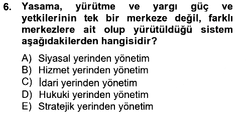 Mahalli İdareler Maliyesi 2013-2014 Tek Ders Sınavı - 6. soru