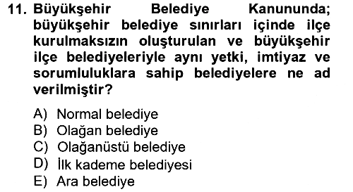 Mahalli İdareler Maliyesi 2013-2014 Tek Ders Sınavı - 11. soru