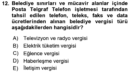 Mahalli İdareler Maliyesi 2015-2016 Tek Ders Sınavı - 12. soru