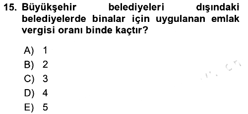Mahalli İdareler Maliyesi 2020-2021 Yaz Okulu Sınavı - 15. soru