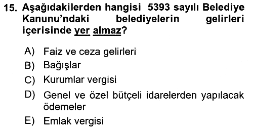 Mahalli İdareler Maliyesi 2024-2025 Yaz Okulu Sınavı - 15. soru